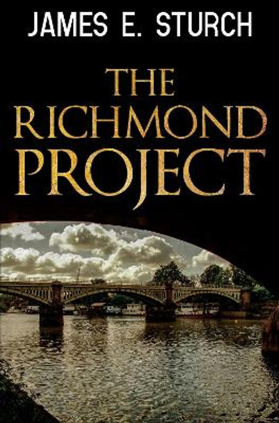 The Richmond Project by James Sturch 9781800166745