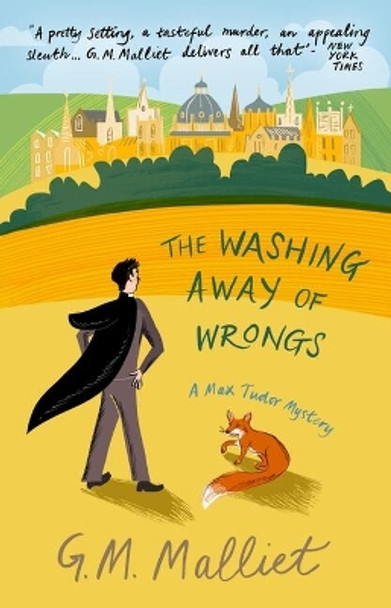 The Washing Away of Wrongs by G.M. Malliet 9781408718650