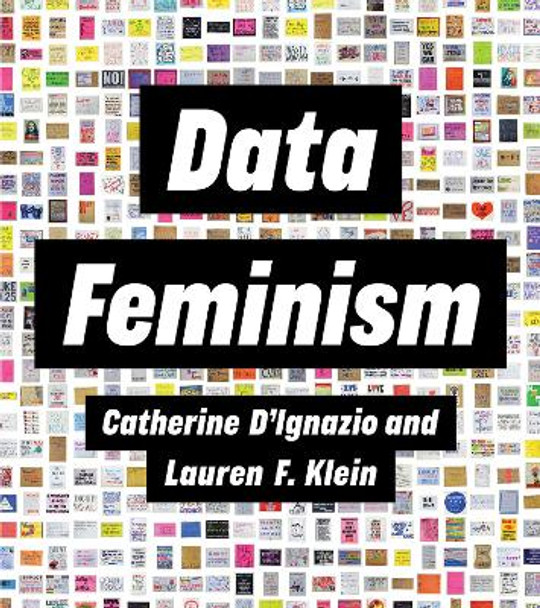 Data Feminism by Catherine D'Ignazio 9780262547185