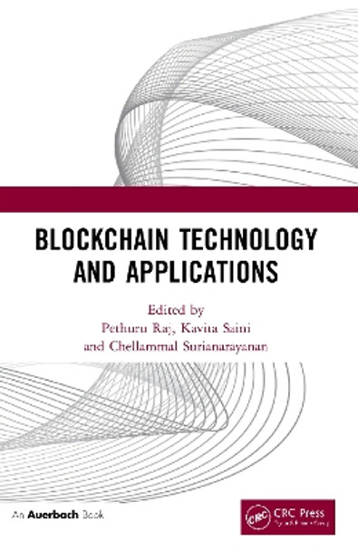 Blockchain Technology and Applications by Pethuru Raj 9780367542757