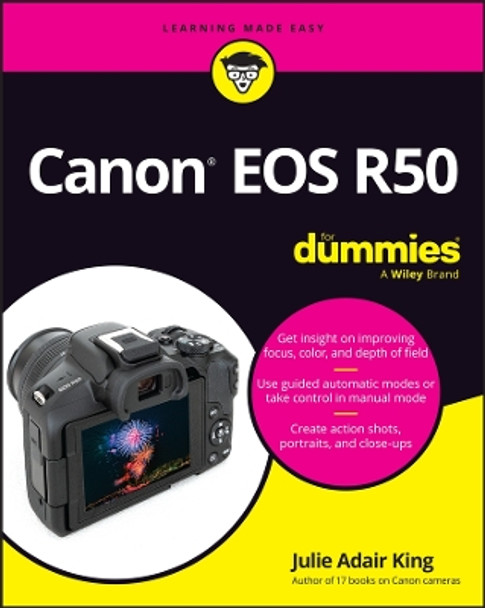 Canon EOS R50 For Dummies by Julie Adair King 9781394209569