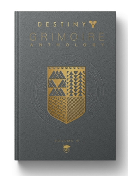 Destiny Grimoire Anthology, Volume VI: Partners in Light by Bungie Inc. 9781957721118