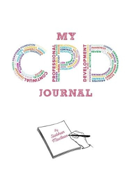 My CPD Journal by Siobhan Maclean 9781903575857