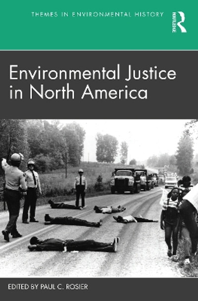 Environmental Justice in North America by Paul C. Rosier 9781032080376