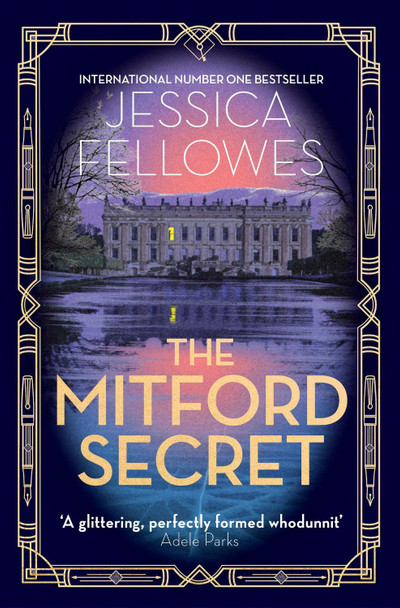 The Mitford Secret: Deborah Mitford and the Chatsworth mystery by Jessica Fellowes 9780751580662