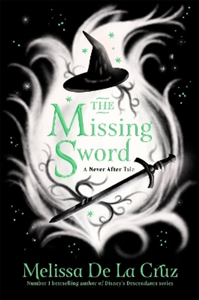 The Missing Sword by Melissa de la Cruz 9781035013265