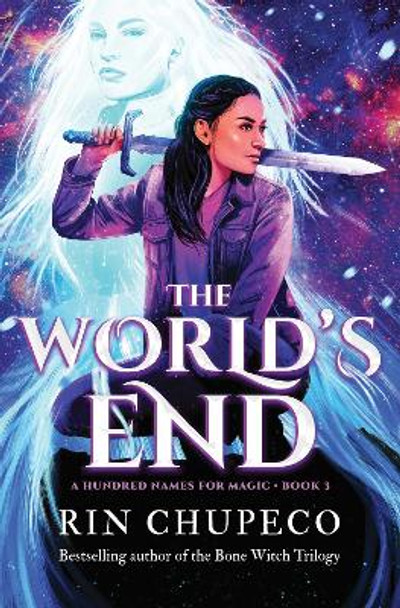 The World's End by Rin Chupeco 9781492672722