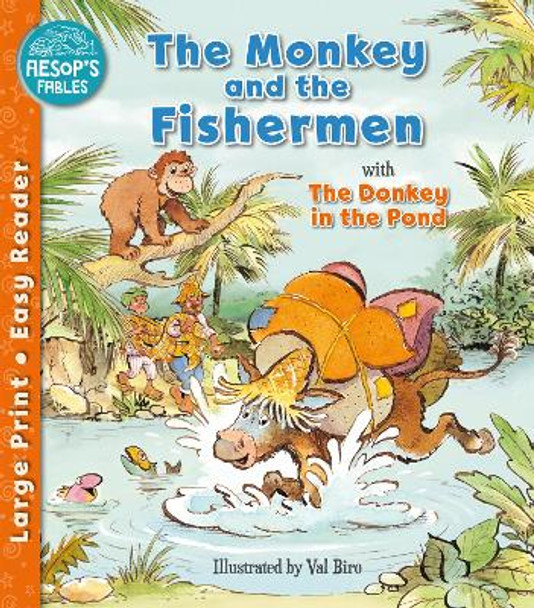 The Monkey & the Fishermen & The Donkey in the Pond by Sophie Giles 9781782705772