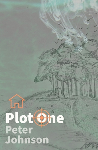 Plot One by Peter Johnson 9781805141457