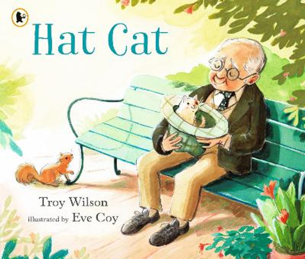 Hat Cat by Troy Wilson 9781529515527