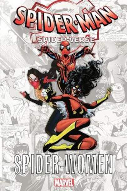 Spider-man: Spider-verse - Spider-women by Marv Wolfman 9781302925222