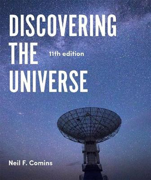 Discovering the Universe by Neil Comins 9781319248604