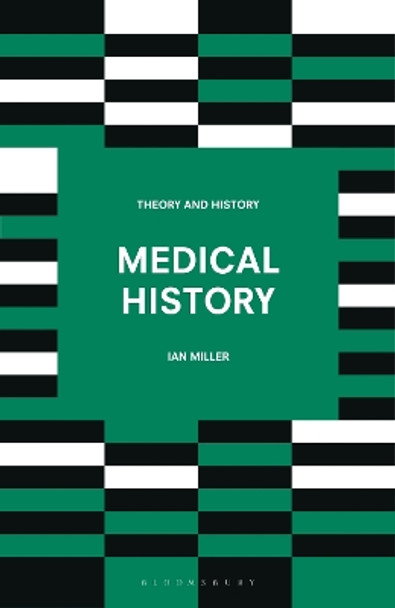 Medical History by Ian Miller 9781352002911