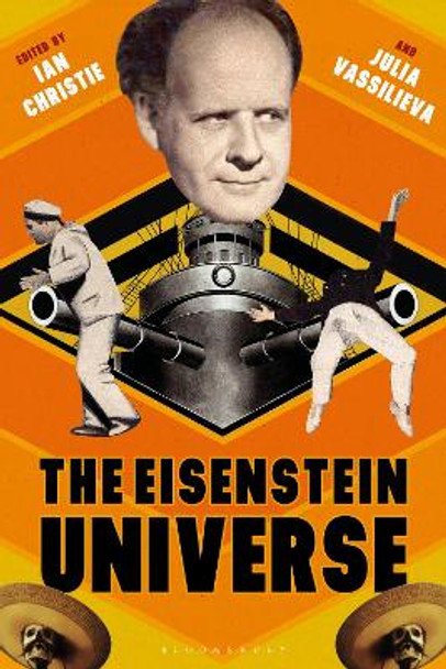 The Eisenstein Universe by Ian Christie 9781350142107