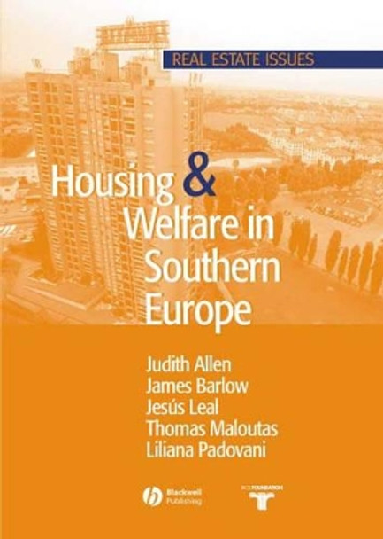 Housing and Welfare in Southern Europe by Judith Allen 9781405103077