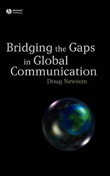 Bridging the Gaps in Global Communication by Doug Newsom 9781405144117