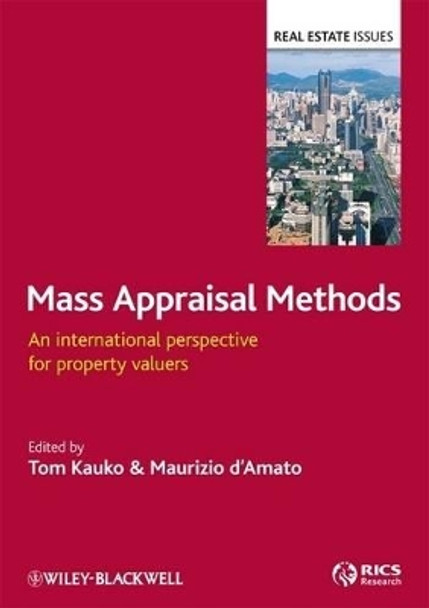 Mass Appraisal Methods: An International Perspective for Property Valuers by Tom Kauko 9781405180979