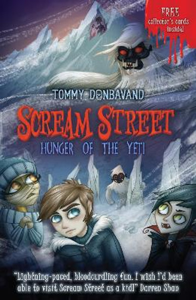 Scream Street 11: Hunger of the Yeti by Tommy Donbavand 9781406319156