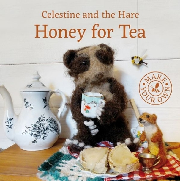 Honey for Tea by Karin Celestine 9781910862384