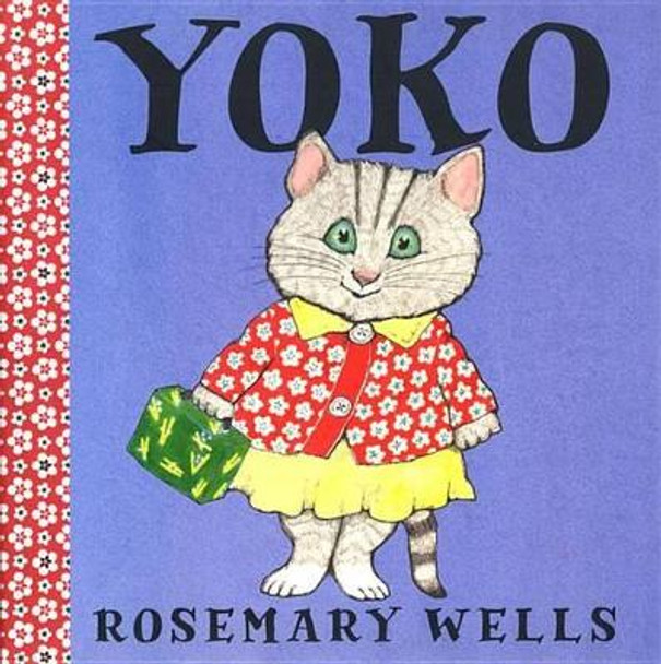 Yoko by Rosemary Wells 9781423119838