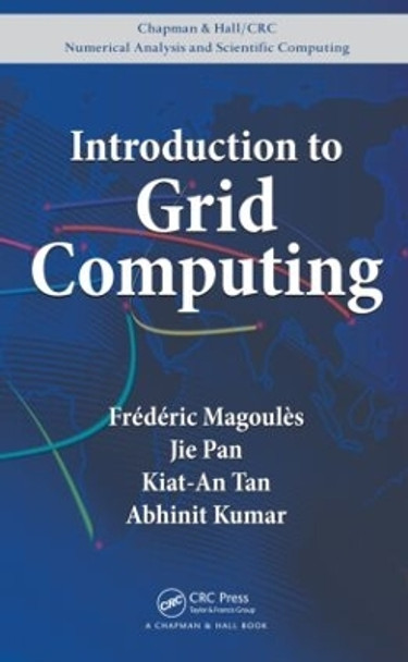 Introduction to Grid Computing by Frederic Magoules 9781420074062