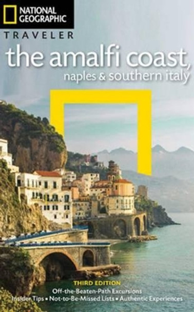 NG Traveler: The Amalfi Coast, Naples and Southern Italy, 3rd Edition by Tim Jepson 9781426216985