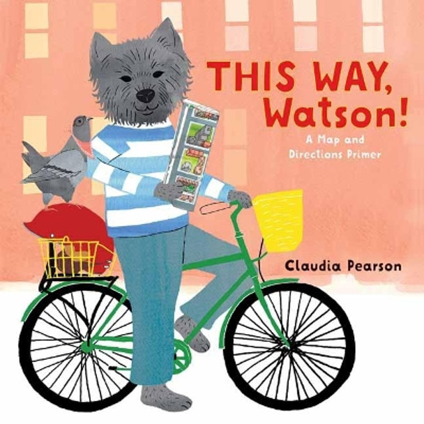 This Way, Watson! by Claudia Pearson 9781423647652