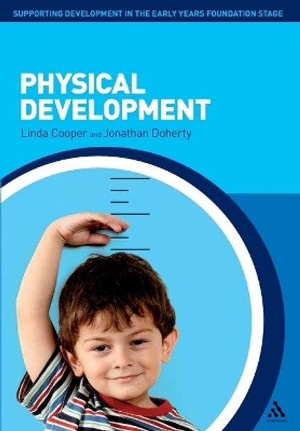 Physical Development by Linda Cooper 9781441192448