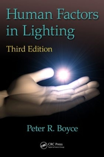 Human Factors in Lighting by Peter Robert Boyce 9781439874882