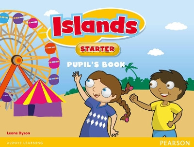 Islands Starter Pupil's Book by Leone Dyson 9781447924708
