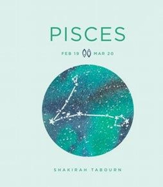 Zodiac Signs: Pisces by Shakirah Tabourn 9781454938965