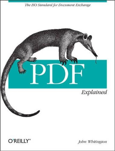 PDF Explained by John Whitington 9781449310028