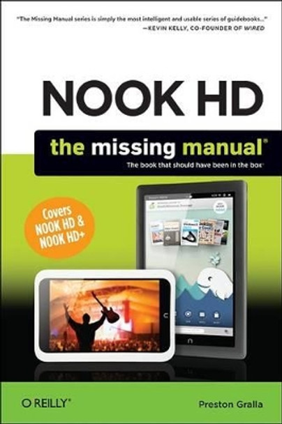 NOOK HD The Missing Manual by Preston Gralla 9781449359539