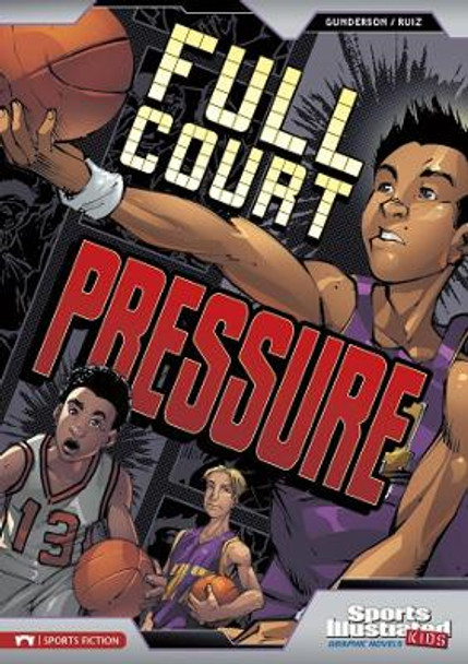 Full Court Pressure by Jessica Gunderson 9781474771580