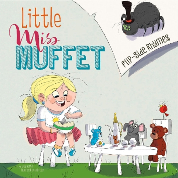 Little Miss Muffet Flip-Side Rhymes by Christopher Harbo 9781474790550