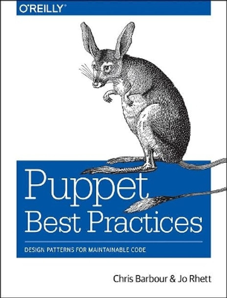 Puppet Best Practices by Chris Barbour 9781491923009