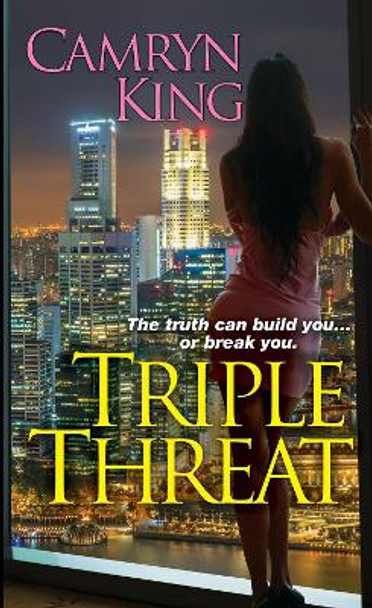 Triple Threat by Camryn King 9781496702227