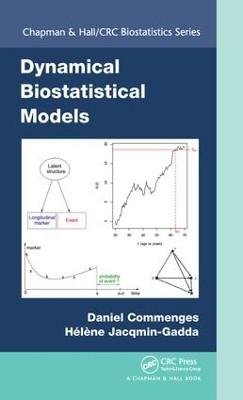 Dynamical Biostatistical Models by Daniel Commenges 9781498729673