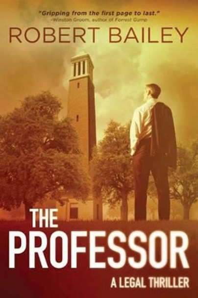 The Professor by Robert Bailey 9781503945548