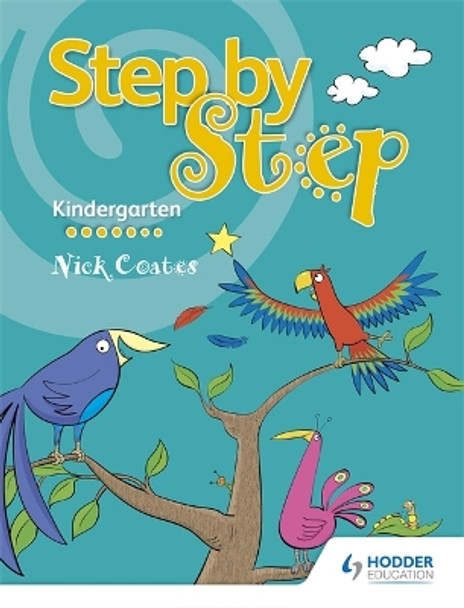 Step by Step Kindergarten Book by Nick Coates 9781510414143