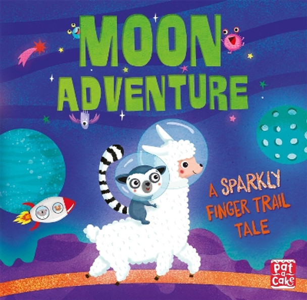 Finger Trail Tales: Moon Adventure by Pat-a-Cake 9781526381774