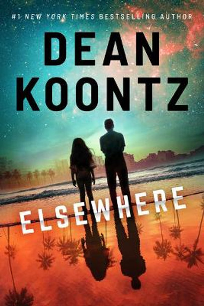 Elsewhere by Dean Koontz 9781542019873