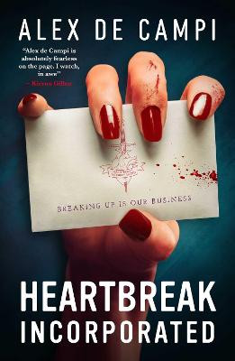 Heartbreak Incorporated by Alex De Campi