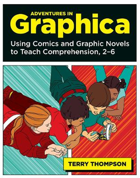 Adventures in Graphica by Terry Thompson 9781571107121