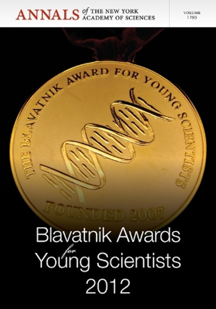 Blavatnik Awards for Young Scientists 2012, Volume 1293 by Douglas Braaten 9781573319072