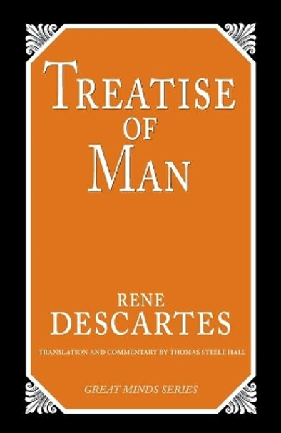 Treatise of Man by Rene Descartes 9781591020905