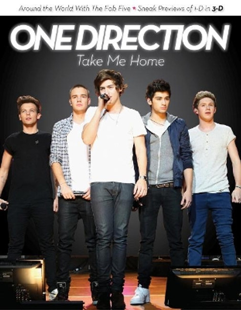 One Direction: Take Me Home by Triumph Books 9781600789014