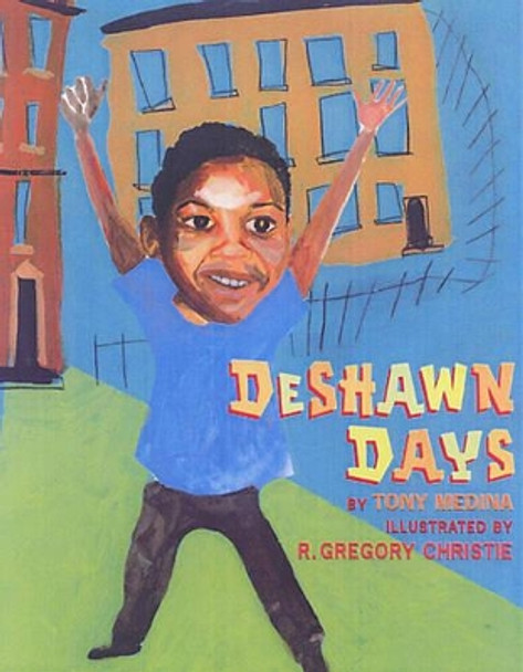 Deshawn Days by Tony Medina 9781584302285