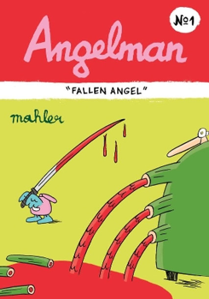 Angelman: Fallen Angel by Nicolas Mahler 9781606995341