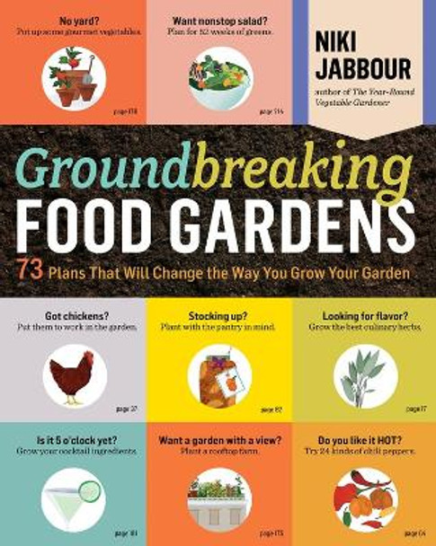 Groundbreaking Food Gardens by Niki Jabbour 9781612120614